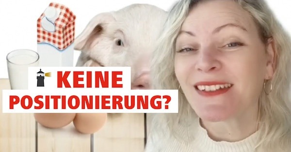 Positionierung – damit deine Kunden dich auch finden!