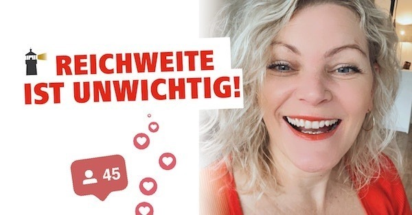 Reichweite auf Social Media – warum sie dir alleine keine Kunden bringt